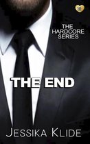 The Hardcore Series 10 - The End of Her