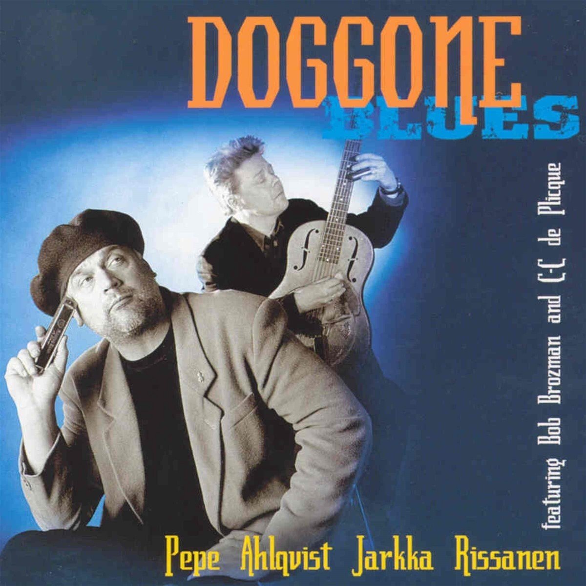 Pepe Ahlqvist & Jarkka Rissanen - Doggone Blues (CD)