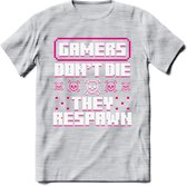 Gamers don't die pixel T-shirt | Roze | Gaming kleding | Grappig game verjaardag cadeau shirt Heren – Dames – Unisex | - Licht Grijs - Gemaleerd - XXL