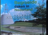 Begroeide daken in Nederland