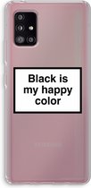 Case Company® - Samsung Galaxy A51 5G hoesje - Black is my happy color - Soft Cover Telefoonhoesje - Bescherming aan alle Kanten en Schermrand