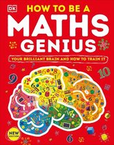 DK Train Your Brain- How to be a Maths Genius