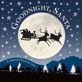 Goodnight, Santa A Magical Christmas Story