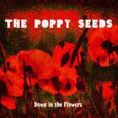 Down In The Flowers (LP)