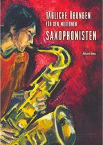 Gerig-Verlag Tägliche Übungen Albert Bräu - saxofoon - Lesboek voor houten blaasinstrumenten