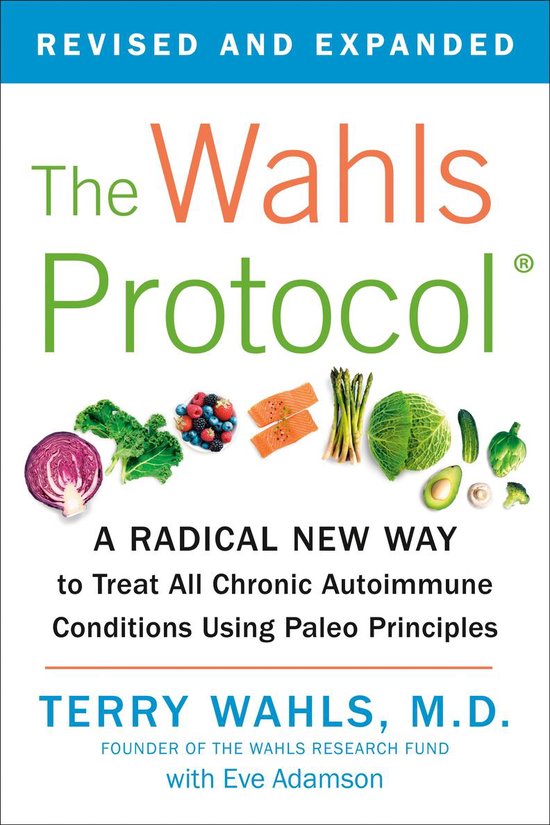 Boek cover Wahls Protocol The van Terry Wahls (Paperback)