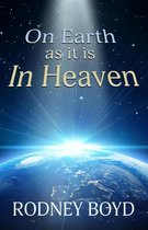 On Earth as it is in Heaven