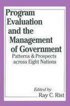 Comparative Policy Evaluation - Program Evaluation and the Management of Government