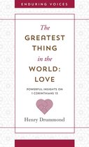 Enduring Voices - The Greatest Thing in the World: Love