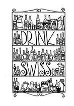 Drink Like The Swiss