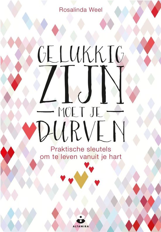 Gelukkig zijn moet je durven - cover