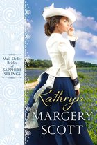 Mail-Order Brides of Sapphire Springs 3 - Kathryn