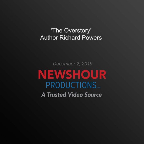 ‘The Overstory' Author Richard Powers Answers Your Questio ... - cover