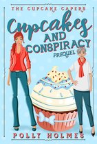 The Cupcake Capers - Cupcakes and Conspiracy