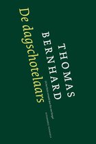 Thomas Bernhard – De dagschotelaars
