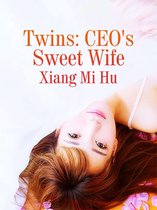 Volume 2 2 - Twins: CEO's Sweet Wife