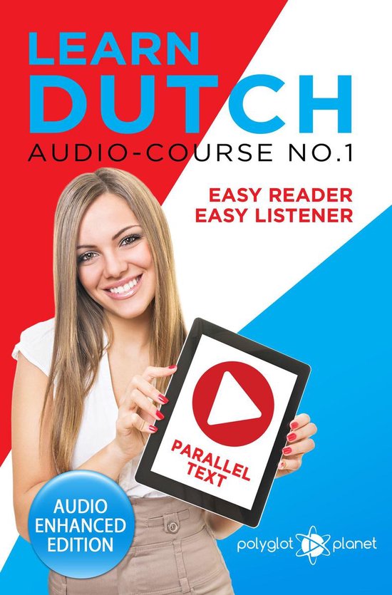 Learn Dutch - Easy Reader - Easy Listener 1 - Learn Dutch -  ... - cover