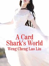 Volume 3 3 - A Card Shark's World