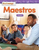 En el trabajo: Maestros: Tiempo (On the Job: Teachers