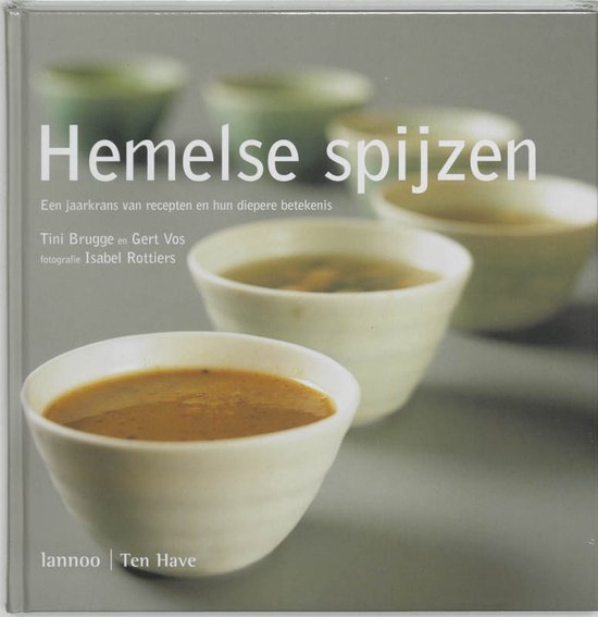 Cover van het boek 'Hemelse spijzen' van Gera Vos en Tini Brugge