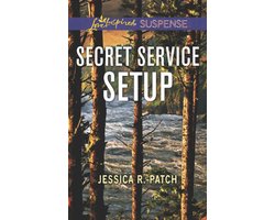 The Security Specialists 2 - Secret Service Setup (The Security Specialists, Book 2) (Mills & Boon Love Inspired Suspense)