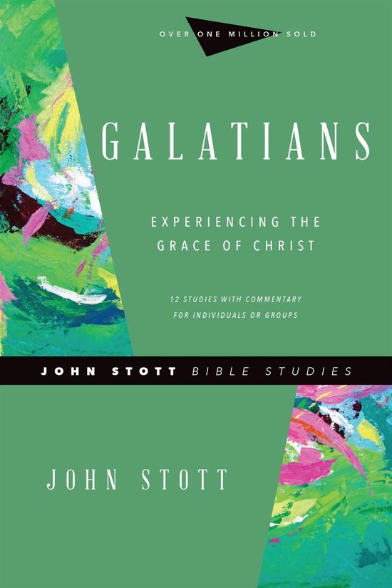 John Stott Bible Studies Galatians (ebook), John R. W. Stott