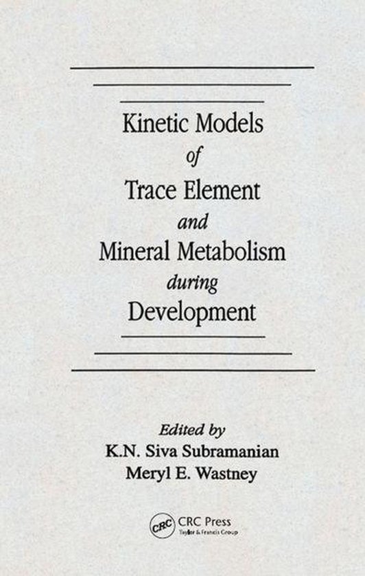 Kinetic Models of Trace Element and Mineral Metabolism Durin ... - cover