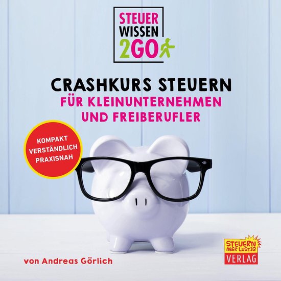 Foto: Steuerwissen2go crashkurs steuern f r kleinunternehmen und freiberufler