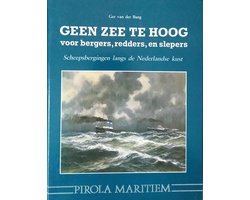 Omslag van Geen zee te hoog voor bergers, redders en slepers