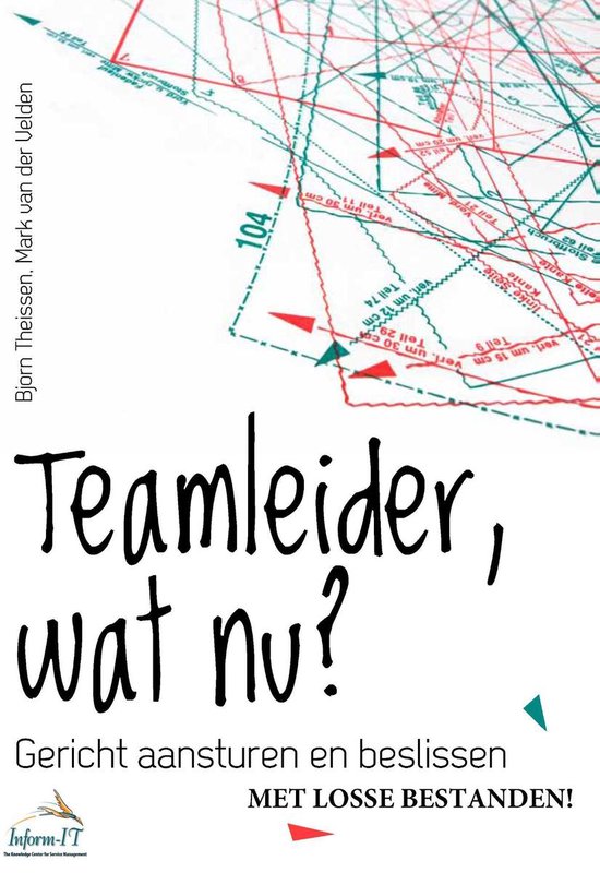 Cover van het boek 'Teamleider, wat nu?'