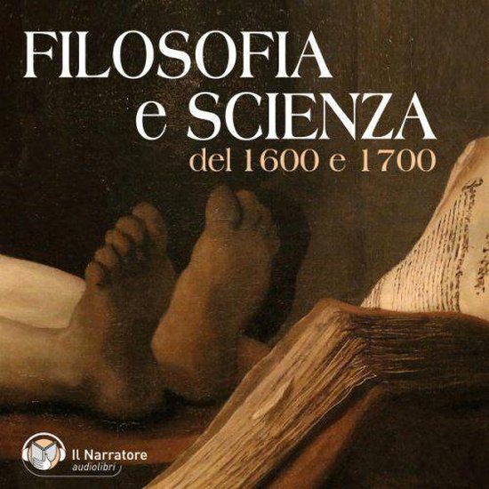Filosofia e Scienza del 1600-1700 - cover