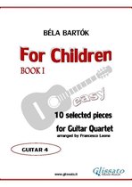 "For Children" by Bartók - Guitar Quartet 4 - Guitar 4 part of "For Children" by Bartók for Guitar Quartet
