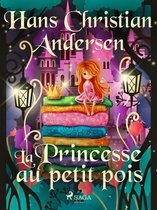 Les Contes de Hans Christian Andersen - La Princesse au petit pois