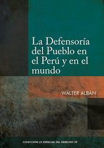Colección Lo Esencial del Derecho 39 - La Defensoría del Pueblo en el Perú y en el mundo