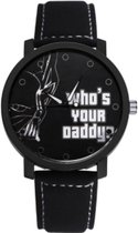 Who's Your Daddy? Horloge - Zwart in een doosje