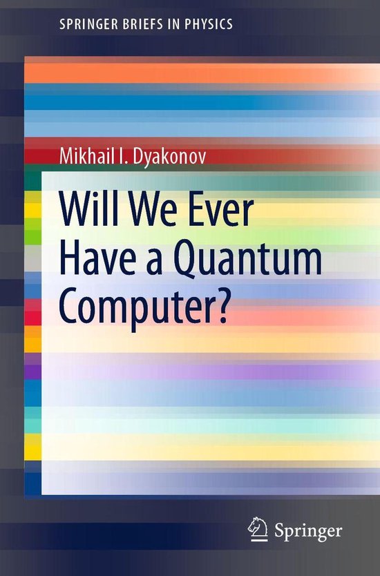 Physics and Astronomy (R0) - Will We Ever Have a Quantum Com ... - cover