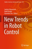 Studies in Systems, Decision and Control 270 - New Trends in Robot Control