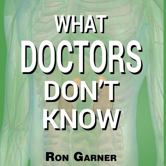 What Doctors Don't Know - cover