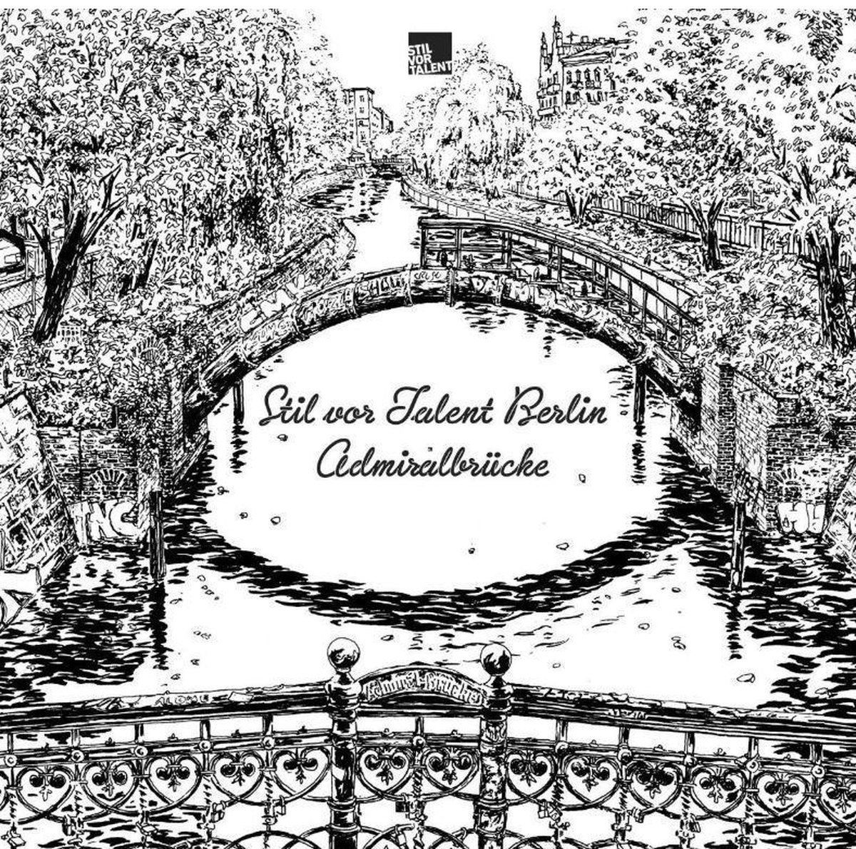 Stil Vor Talent Berlin: Admiralbrücke