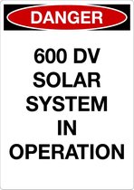 Sticker 'Danger: 600 DV solar system in operation' 210 x 297 mm (A4)