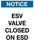Sticker 'Notice: ESD valve closes on ESD', 210 x 148 mm (A5)