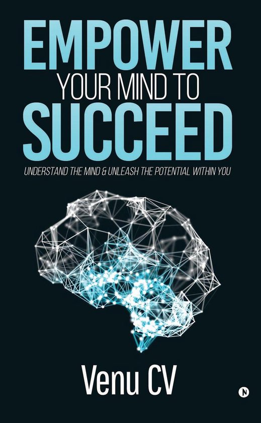 Empower Your Mind To Succeed” - cover