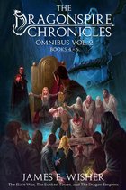 The Dragonspire Chronicles - The Dragonspire Chronicles Omnibus Vol. 2