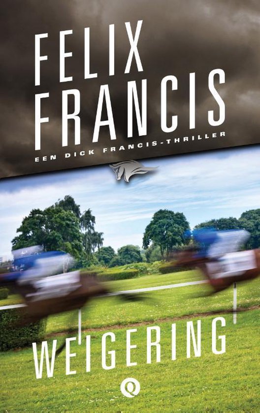 Weigering - Felix Francis | Northernlights300.org