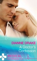 A Doctor's Confession (Mills & Boon Medical) (Deep South Docs - Book 2)