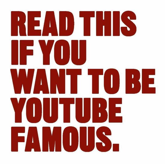 Read This if You Want to Be YouTube Famous - cover