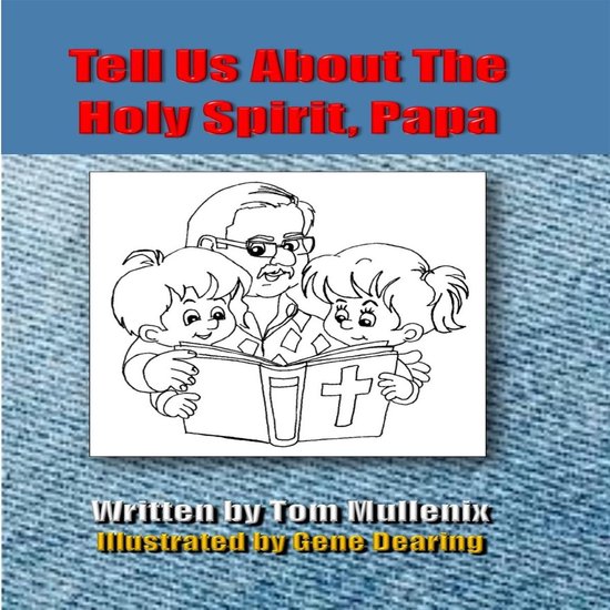 Tell Us About The Holy Spirit, Papa - cover
