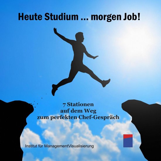 Heute Studium ... Morgen Job! - cover