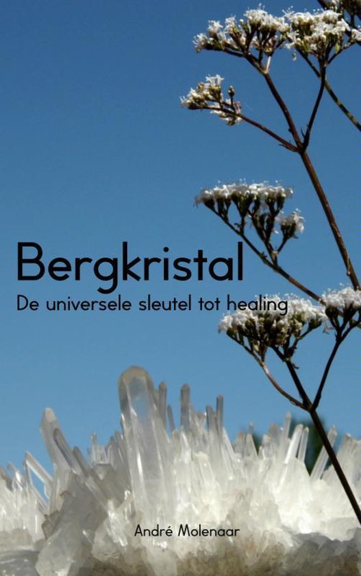 Bergkristal - André Molenaar | Tiliboo-afrobeat.com