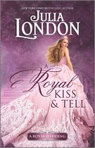 A Royal Wedding 2 - A Royal Kiss & Tell
